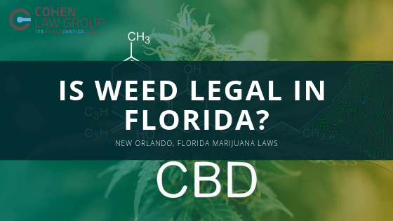 Is Weed Legal in Florida? New Orlando Florida Marijuana Laws