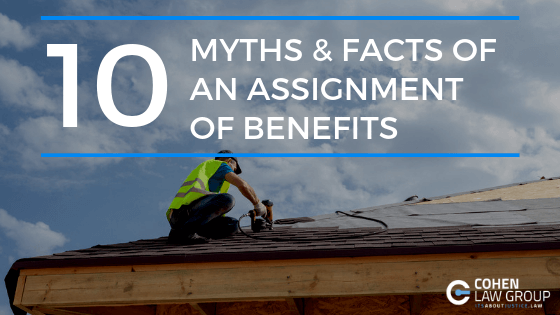 10 Myths & Facts of An Assignment of Benefits