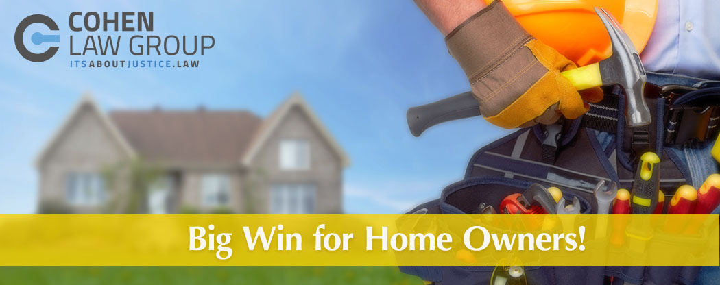 Big Win for Home Owners!