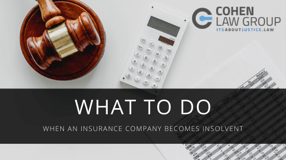 What To Do When An Insurance Company Becomes Insolvent