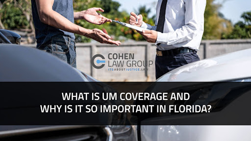 What is UM coverage and why is it so important in Florida? 