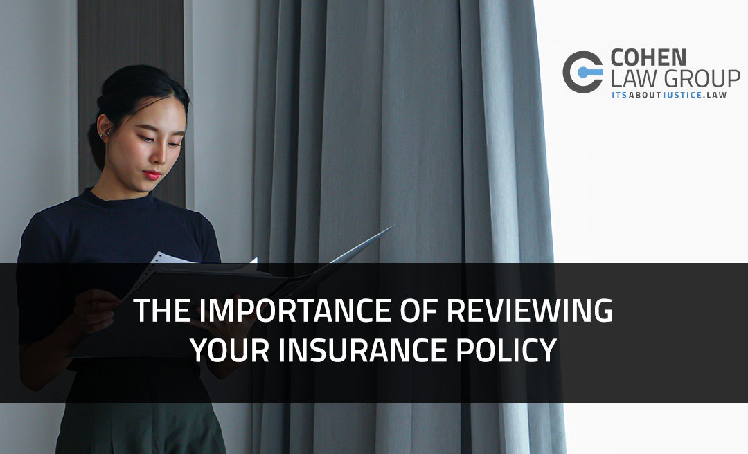 The Importance of Reviewing Your Insurance Policy