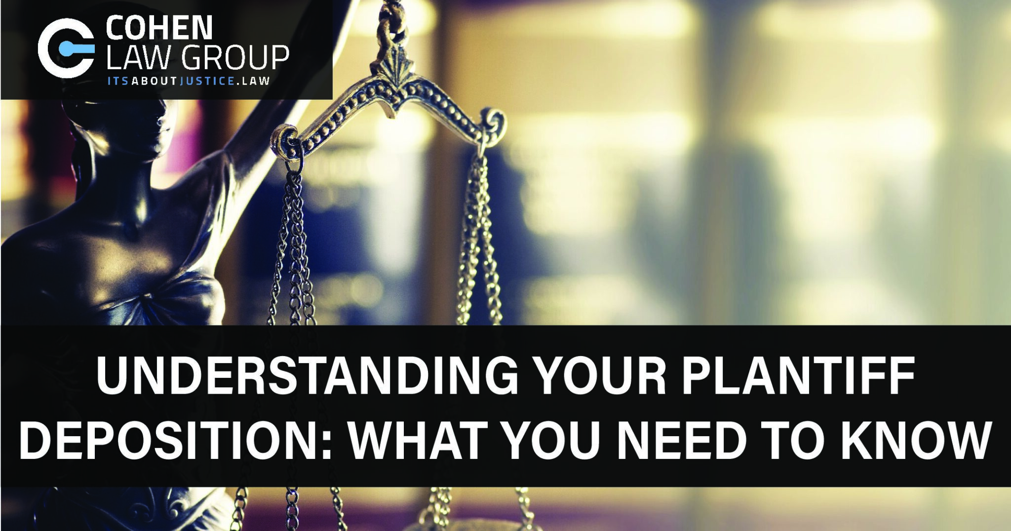 Understanding Your Plaintiff Deposition: What You Need To Know - Cohen ...
