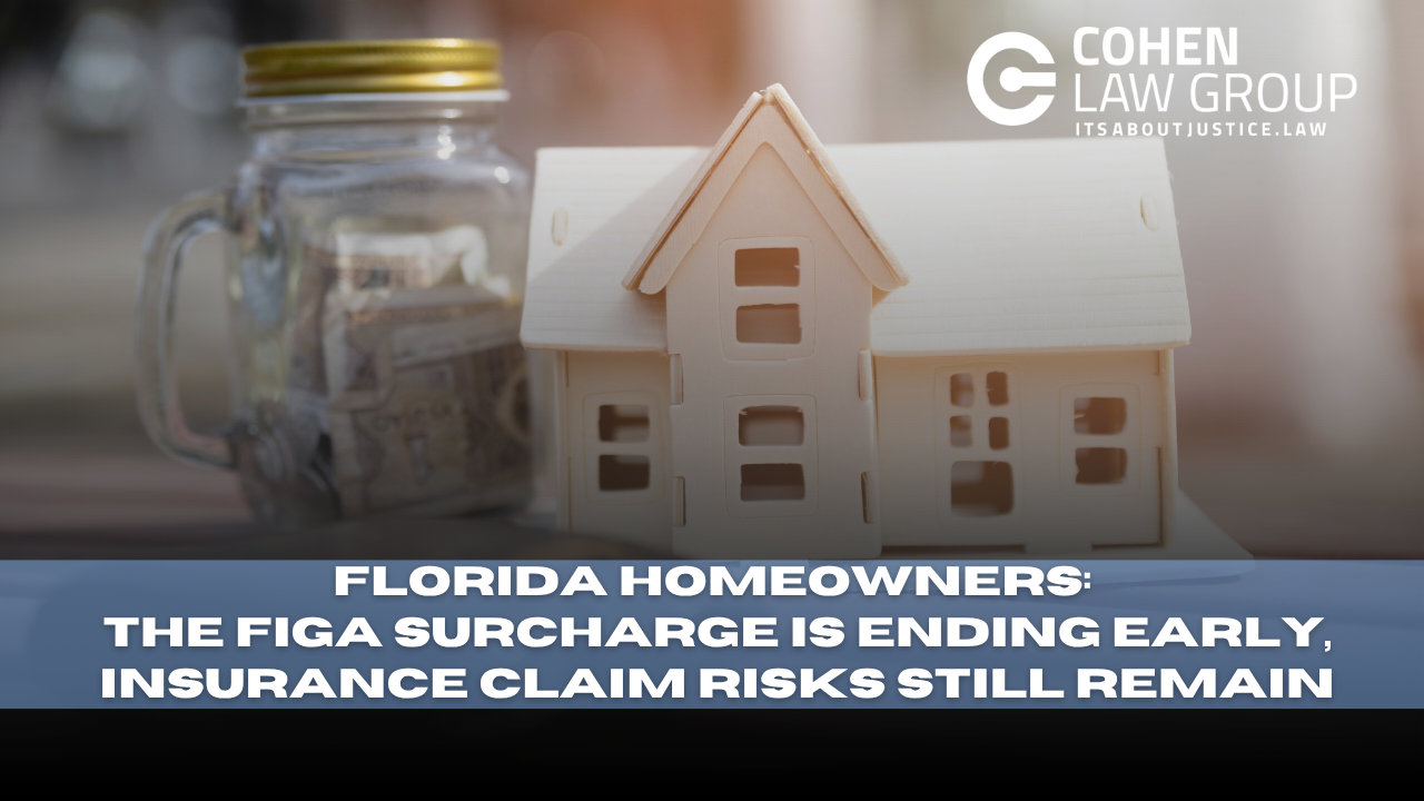 Florida FIGA Surcharge Ends Early, but Homeowner Claim Risks Remain